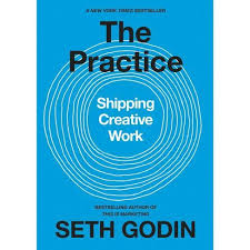 Sourced quotations by the american author seth godin (born in 1960) about people, art and change. The Practice By Seth Godin Hardcover Target