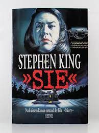 Aber einen irren stalker gibt es auch. Sie Der Roman Zum Film Misery Stephen King Buch Gebraucht Kaufen A02l6zgw01zzd