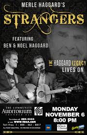 MERLE HAGGARD'S STRANGERS Featuring Ben & Noel Haggard — TBShows