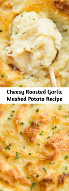 Cheesy Roasted Garlic Mashed Potato Recipe Recipe In 2020 Recipes Vegetable Recipes Garlic Mashed Potatoes Recipe