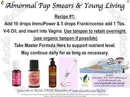 Abnormal Pap Smears Young Living Oils Essential Oils Properties Abnormal Pap
