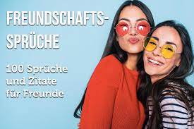 Doch wie in der liebe ist es auch bei freundschaften von zeit zu zeit nötig, einander mitzuteilen, wie sehr. Freundschaftsspruche Die Schonsten Spruche Zitate Zur Freundschaft