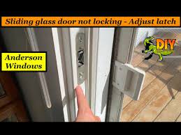 Anderson Sliding Glass Door Not Locking
