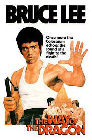 Movie review of bruce lee's seminal way of the dragon. Way Of The Dragon Return Of The Dragon Bruce Lee Movies Way Of The Dragon Bruce Lee
