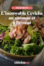 Ceviche Au Saumon Et A L Avocat Recette Ceviche Saumon Recette Poisson