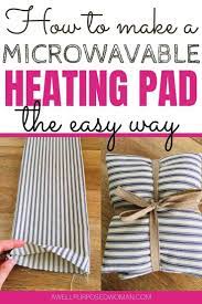 Learn How To Make A Diy Microwavable Heating Pad With This Step By Step Tutorial I Have Tried A Lot Of Diy Heating Pad Rice Heating Pads Microwave Heating Pad