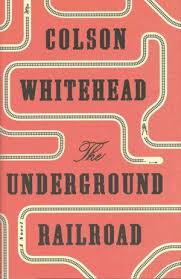 Colson Whitehead S Underground Railroad Is A Literal Train To Freedom Underground Railroad The Underground Railroad Book Oprahs Book Club