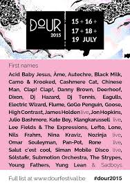 Dour describes something sullen, gloomy, or persistent. Dour Festival 2015 Music Festival Wizard