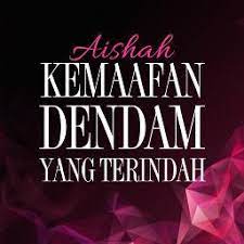 Music kemaafan dendam terindah 100% free! Aishah Kemaafan Dendam Yang Terindah Male Key Hq By Rommy6835 On Smule