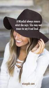 Pin By Wizegals Com On Wizegals Wednesday Say It Out Loud Always Meaning Floppy Hat