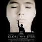 Close Your Eyes (12) event image