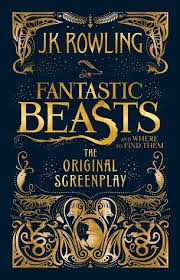 Katherine waterston, eddie redmayne, colin farrell and others. Fantastic Beasts And Where To Find Them The Original Screenplay By J K Rowling