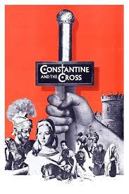 ‎Constantine and the Cross (1961) directed by Lionello De Felice • Reviews,  film + cast • Letterboxd