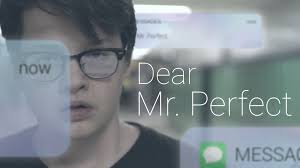 Dear Mr. Perfect
