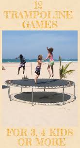 12 Trampoline Games For 3 To 4 Players Or More Lowcostplayground Com Trampoline Games Backyard Camping Kids Indoor Playground