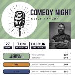 Weyburn Comedy Night Featuring Kelly Taylor