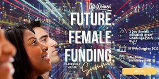 Future. Female. Funding Summit by Lift Women