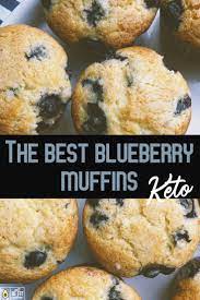 The Best Keto Blueberry Muffins Recipe Healthy Blueberry Muffins Blue Berry Muffins Muffin Recipes Blueberry