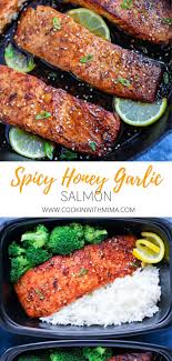 Spicy Honey Garlic Salmon Recipe Seared Salmon Recipes Salmon Recipes Pan Seared Salmon Meal Prep