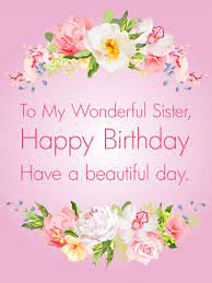 We did not find results for: Gorgeous Flowers Happy Birthday Card For Sister Birthday Greeting Cards By Davia