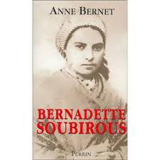 Sanctuaire de sainte bernadette à nevers où. Bernadette Soubirous La Guerriere Desarmee Broche Anne Bernet Achat Livre Fnac