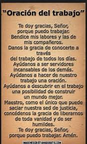 Oracion Del Trabajo God Prayer Prayer Quotes Catholic Prayers