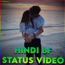 Hindi Bf Status Video Download, Full Screen
