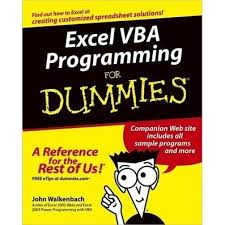 Excel 2003 vba programming for dummies pdf work with range objects and control program flow.programming in excel vba by j.latham. Excel Vba Programming For Dummies By John Walkenbach