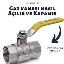 Örnekleyecek olursam, sıcak su açıldığında kalorifer petekleri ısınıyor ise kapatma. Gaz Vanasi Nasil Acilir Ve Kapanir Kombi Servisi