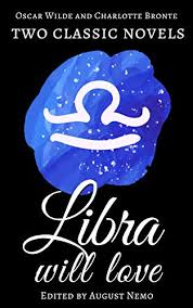 Share ownership and stock market information. Two Classic Novels Libra Will Love Two Classic Novels For Your Zodiac Sign Book 7 Kindle Edition By Wilde Oscar Bronte Charlotte Nemo August Religion Spirituality Kindle Ebooks Amazon Com