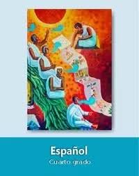 Libro español sep sexto grado contestado es uno de los libros de ccc revisados aquí. Espanol Cuarto Grado 2019 2020 Ciclo Escolar Centro De Descargas