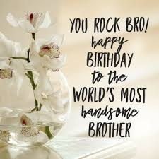 May ur coming year surprise you with the happiness of smiles if you haven't selected any bday wish, then look at this list of happy birthday brother quotes. Best Happy Birthday Wishes For Brother Big Brother Birthday Wishes 1600x1600 Wallpaper Teahub Io