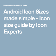 Android Icon Sizes Made Simple Icon Size Guide By Icon