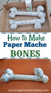 The mineral calcium phosphate hardens this framework, giving it. How To Make Paper Mache Bones Dinosaur Or Halloween Tutorial
