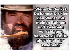 Wenn Dir Mal Jemand Dein Essen Vom Teller Klaut 13 Bud Spencer Spruche Die Dir In Allen Lebenslagen Bud Spencer Spruche Bud Spencer Lustige Zitate Aus Filmen