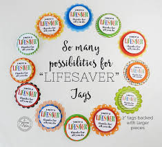You Re A Lifesaver Thanks For All You Do Employee Appreciation Co Worker Gifts And More Teacher Appreciation Gifts Appreciation Printable Life Savers