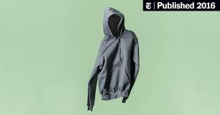 Cut out the upper part of the circle too, try not to damage the components of the shirt. The Politics Of The Hoodie The New York Times