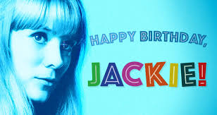 Happy Birthday, Jackie DeShannon!
