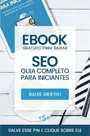 Ebook Gratis Seo Guia Completo Para Iniciantes Marketing Digital Negocios Online Como Ganhar Dinheiro Extra