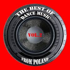 Pop was the preferred genre of music for 18.5 percent of polish adults in 2019. The Best Of Dance Music From Poland Vol 2 By Disco Polo On Amazon Music Amazon Com