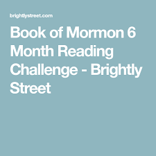 Book Of Mormon 6 Month Reading Challenge Scripture Study