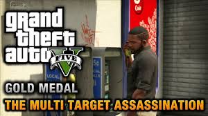 You must post rule 34. Gta 5 Mission 34 The Multi Target Assassination 100 Gold Medal Walkthrough Youtube
