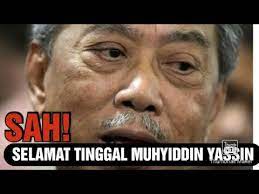 Jun 16, 2021 · malaysian prime minister muhyiddin yassin. Sah Selamat Tinggal Muhyiddin Yassin Youtube