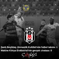 Faks +90 (212) 948 1999. Carsi On Twitter Sanli Besiktas Jimnastik Kulubu Nun Futbol Takimi 1 Makine Kimya Endustrisi Nin Gevsek Civatasi 0