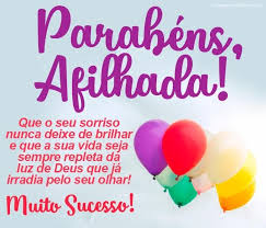 Parabens Afilhada Mensagens De Reflexao Parabens Afilhado Mensagem Aniversario Afilhado Feliz Aniversario Afilhada Querida Obrigada por sempre alegrar nossas vidas com sua presença doce. mensagem aniversario afilhado