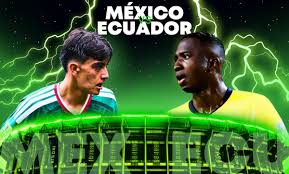 Mexico Vs Ecuador