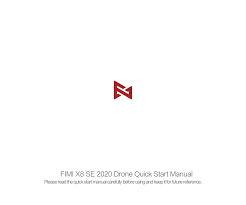 Fimi x8 se 2020 fcc hack. Fimi X8 Se 2020 Quick Start Manual Pdf Download Manualslib