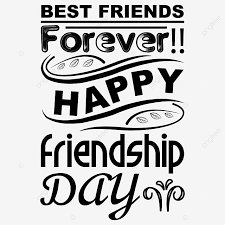 Wishing you a wonderful birthday and a happy birthday best friend! Best Friends Forever Happy Friendship Day Best Friends Png And Vector With Transparent Background For Free Download