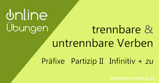 04) ich musste zu fuß gehen, da ich den autoschlüssel verloren hatte. Untrennbare Und Trennbare Prafixe Ubungen Trennbar Oder Untrennbar