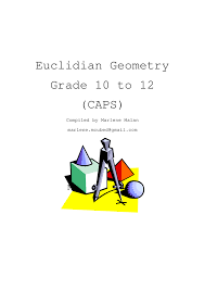 Aims and outcomes of tutorial: Euclidian Geometry Grade 10 To 12 Caps